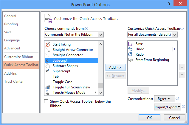 Add new command to the Quick Access PowerPoint 2013
