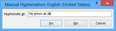 Manual hyphenation example in Word 2013
