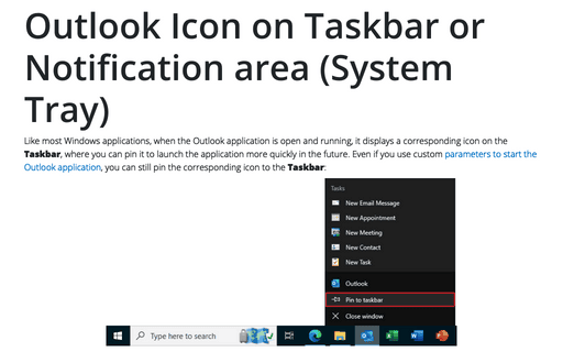 Outlook Icon on Taskbar or Notification area (System Tray)