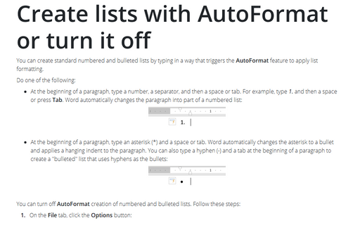 Create lists with AutoFormat or turn it off