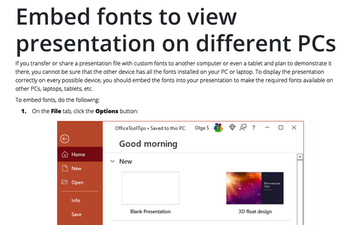Embed fonts to view presentation on different PCs