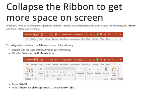 Collapse the Ribbon to get more space on screen