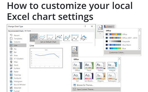 How to customize your local Excel chart settings