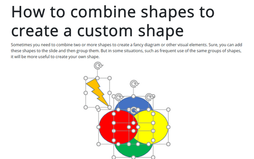 How to combine shapes to create a custom shape
