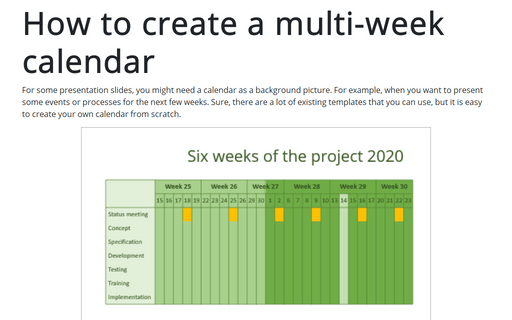 How to create a multi-week calendar