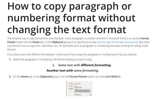 How to copy paragraph or numbering format without changing the text format