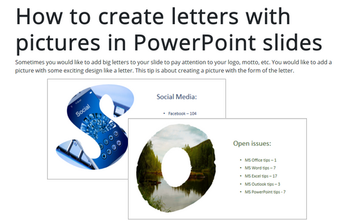 How to create letters with pictures in PowerPoint slides