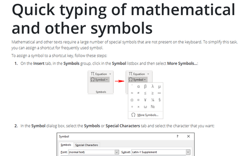 Quick typing of mathematical and other symbols