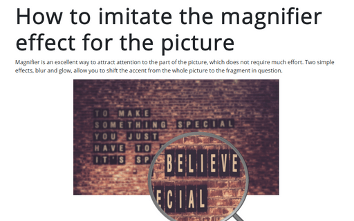 How to imitate the magnifier effect for the picture