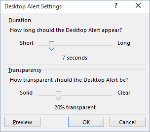 Desktop Alert Settings in Outlook 2016 Desktop Alert Settings in Outlook 2016