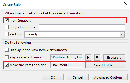 Create Rule in Outlook 2016 Create Rule in Outlook 2016