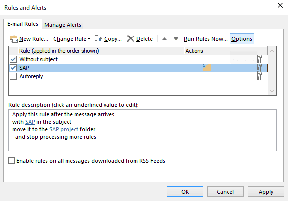 Options Rules and Alerts button in Outlook 2016 Options Rules and Alerts button in Outlook 2016