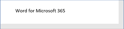 Simple text in Word for Microsoft 365 Simple text in Word 365