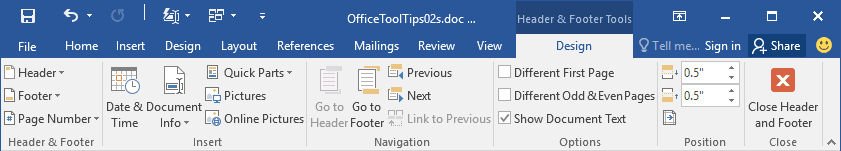 Header and Footer Tools in Word 2016 Header and Footer Tools in Word 2016