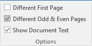 Header and Footer Options in Word 2016 Header and Footer Options in Word 2016