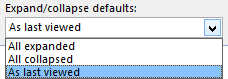 Expand/Collapse Defaults in Outlook 2016