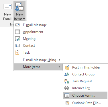 Choose Form in Outlook 2016