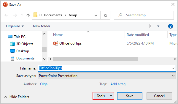 Tools button in Save As dialog box PowerPoint for Microsoft 365 Tools button in Save As dialog box PowerPoint 365