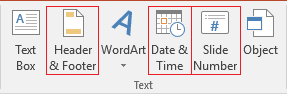 Header and Footer button in PowerPoint 2016 Header and Footer button in PowerPoint 2016
