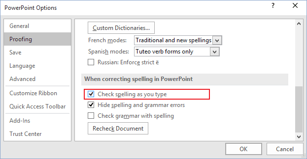 Proofing options in PowerPoint 2016 Proofing options in PowerPoint 2016