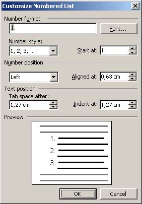 Customize Numbered List in Word 2003
