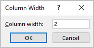 Column Width dialog in Excel for Microsoft 365 Column Width dialog group in Excel 365