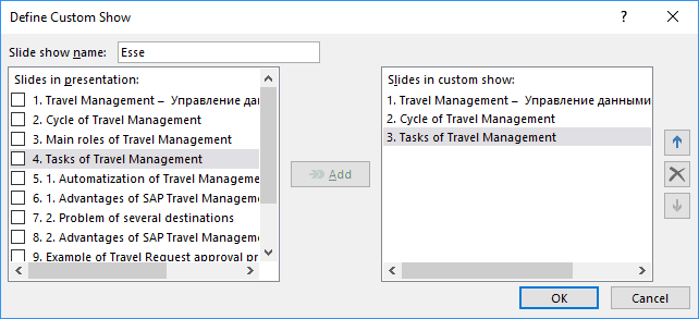Slides in Custom show in PowerPoint 2016 Slides in Custom show in PowerPoint 2016