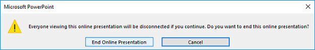 End Online Presentation dialog box in PowerPoint 2016