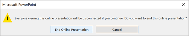 End Online Presentation dialog box in PowerPoint for Microsoft 365 End Online Presentation dialog box in PowerPoint 365