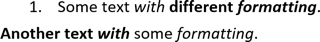 Formatted text in Word for Microsoft 365 Formatted text in Word 365