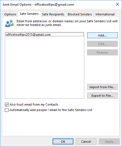 Safe Senders in Junk E-mail Options dialog box Outlook 2016 Safe Senders in Junk E-mail Options dialog box Outlook 2016
