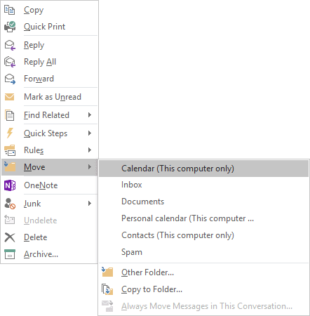 Move -> Calendar in the popup menu Outlook 2016