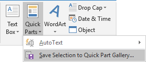 Save Selection to Quick Part Gallery in Outlook 2016