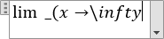 An equation with a limit 2 in Word 2016 An equation with a limit 2 in Word 2016