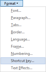 Shortcut key in the Format list Word 2016