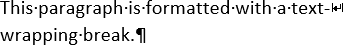 Text wrapping breaks in Word 2016