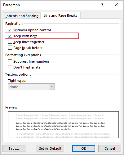 Keep with next in Paragraph dialog box Word for Microsoft 365 Keep with next in Paragraph dialog box Word 365