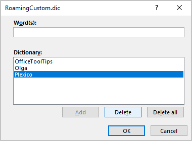 Custom Dic dialog box in Word 365 Custom Dic dialog box in Word for Microsoft 365