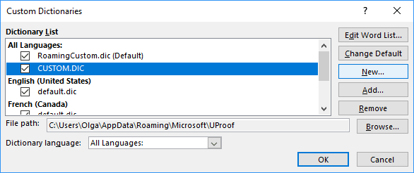 Custom Dictionaries dialog box in Word 2016 Custom Dictionaries dialog box in Word 2016