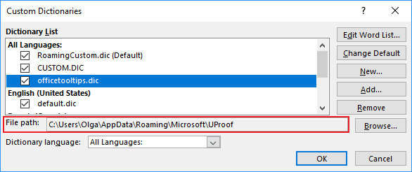 Custom Dictionaries dialog box in Word 2016 Custom Dictionaries dialog box in Word 2016