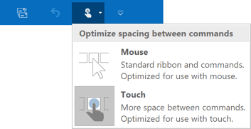 Touch/Mouse Mode command in Outlook 2016 Touch/Mouse Mode command in Outlook 2016