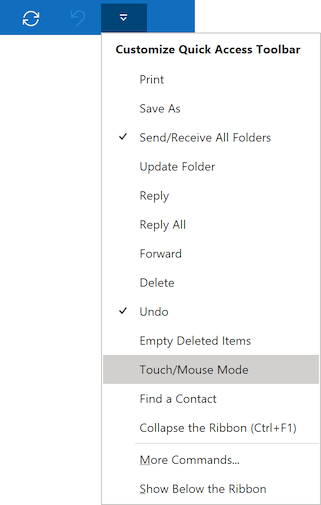Touch/Mouse Mode command in Outlook for Microsoft 365 Touch/Mouse Mode command in Outlook 365