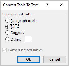 Convert Table to Text dialog box in Word 365