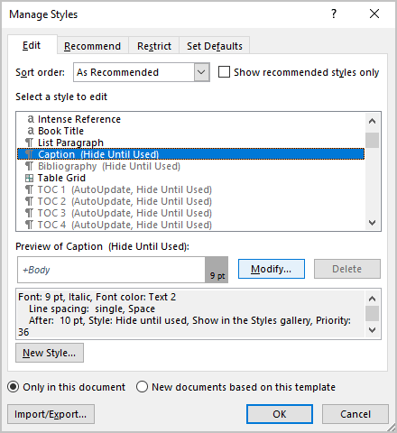 Manage Styles dialog box in Word for Microsoft 365 Manage Styles dialog box in Word 365