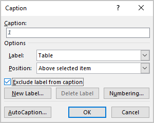 Exclude label from caption in Caption dialog box Word 365