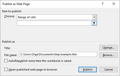 Range of cells in Publish as Web Page dialog box Excel 365