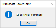 Message dialog box in PowerPoint for Microsoft 365 Message dialog box in PowerPoint 365