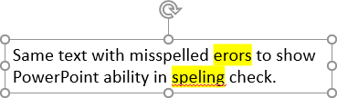 Skip spelling check example in PowerPoint for Microsoft 365 Skip spelling check example in PowerPoint 365