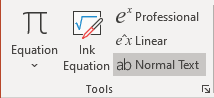 Normal Text button in Equation tab PowerPoint 365
