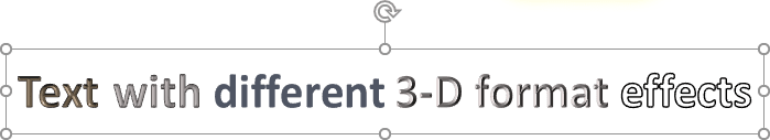 Text 3-D format effect examples in PowerPoint for Microsoft 365 Text 3-D format effect examples in PowerPoint 365